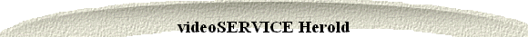  videoSERVICE Herold 